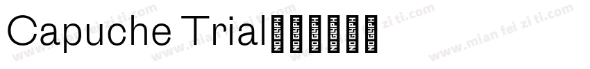 Capuche Trial字体转换